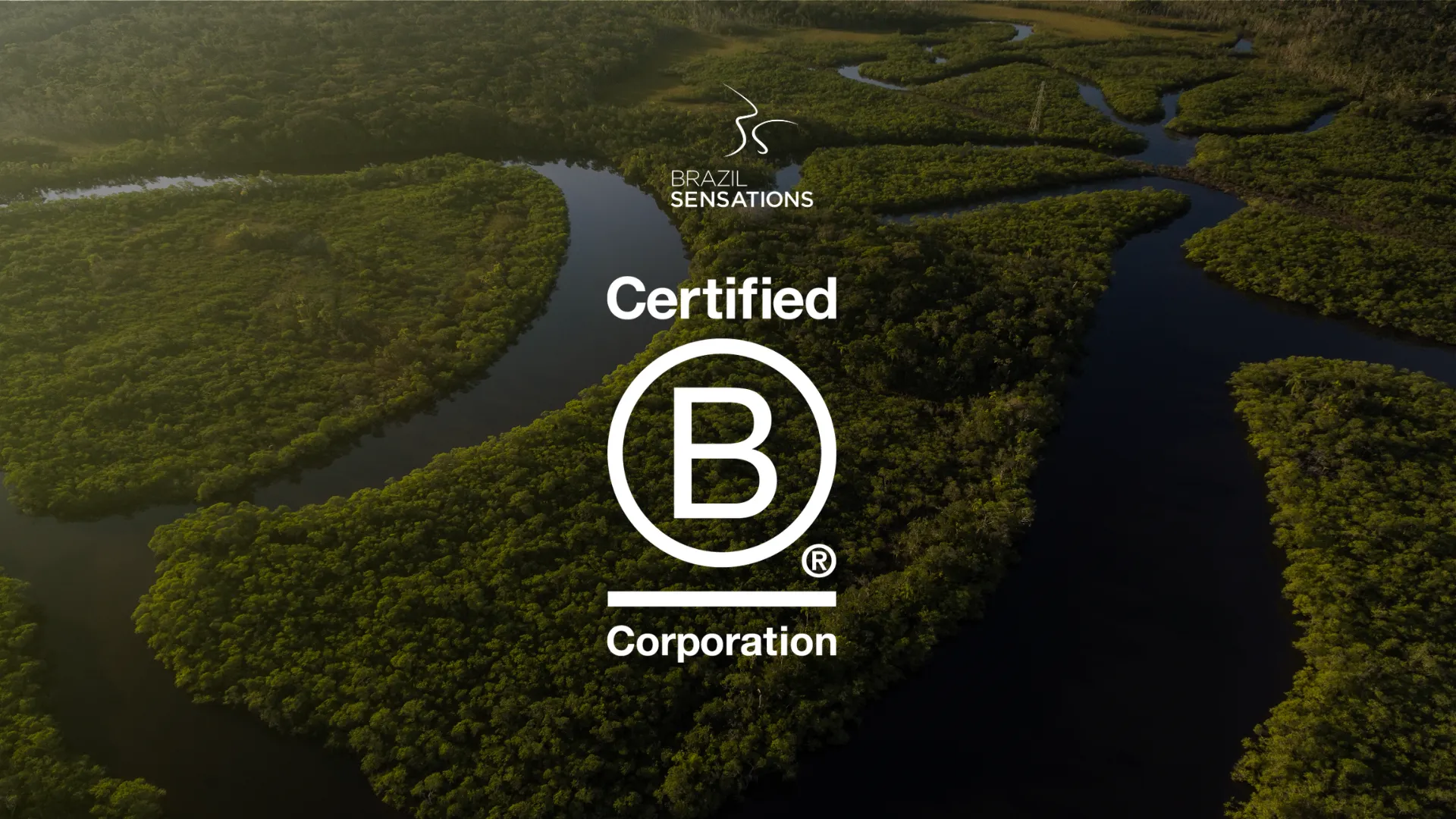 Brazil Sensations is now a Certified B Corporation®