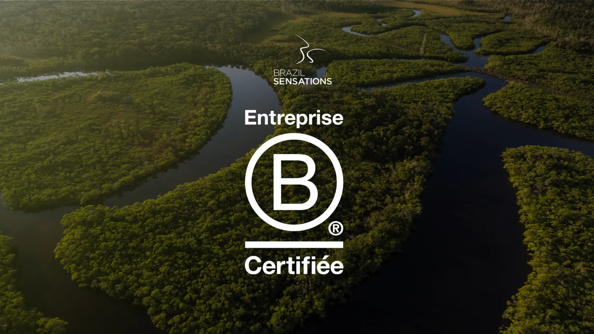 Brazil Sensations est désormais certifiée B Corporation®